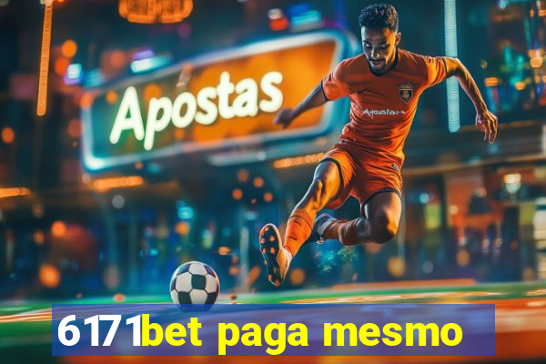 6171bet paga mesmo